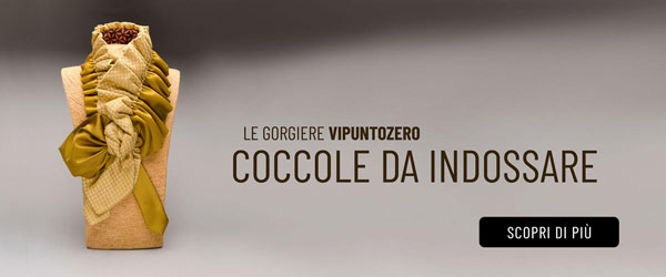 Le gorgiere Vipuntozero, coccole da indossare: vieni a scoprirle con me su Vipuntozero.it!